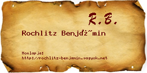 Rochlitz Benjámin névjegykártya
